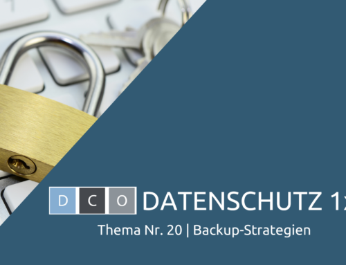 DCO Datenschutz 1×1: Backup-Strategien